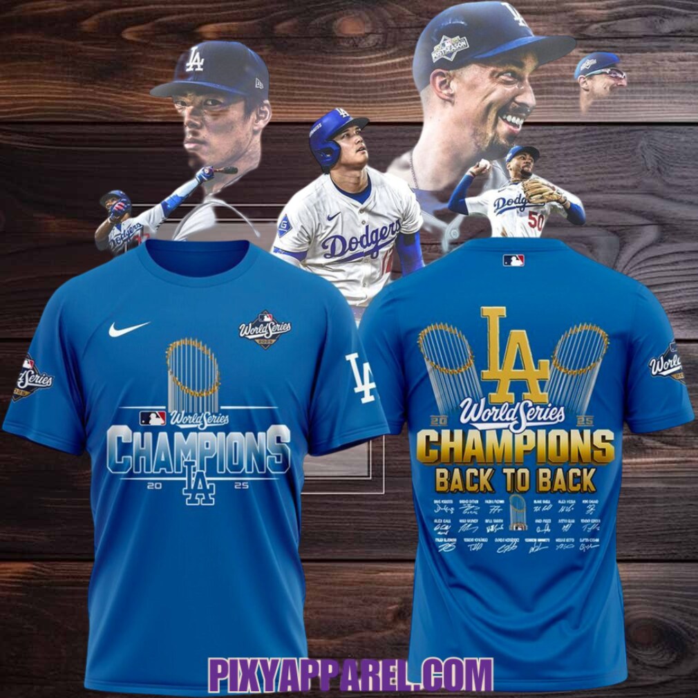 World Series Champions LA Dodgers Back To Back 2025 T Shirt World Series Champions LA Dodgers Back To Back 2025 T Shirt
